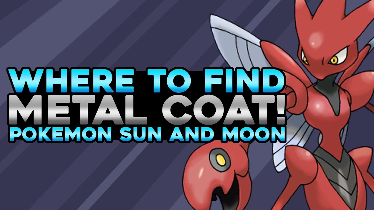 EASY METAL COAT! | Pokemon Sun and Moon