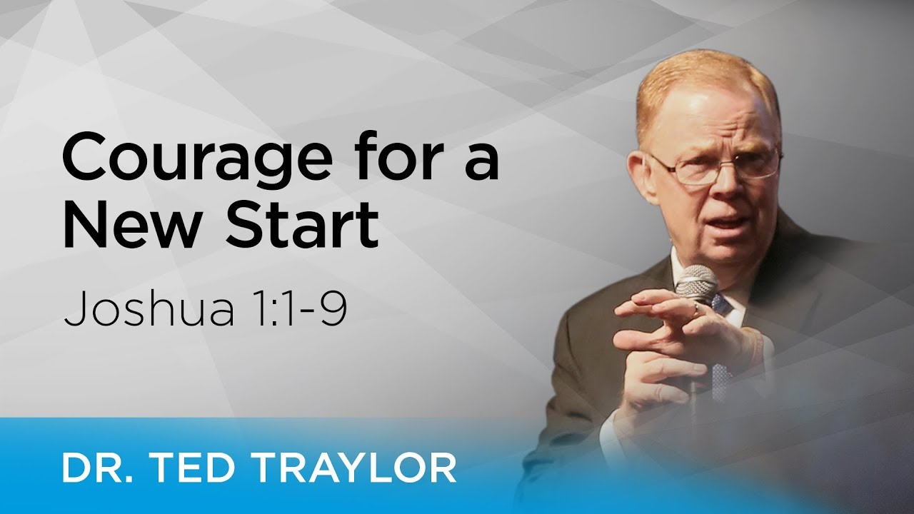 Courage for a New Start