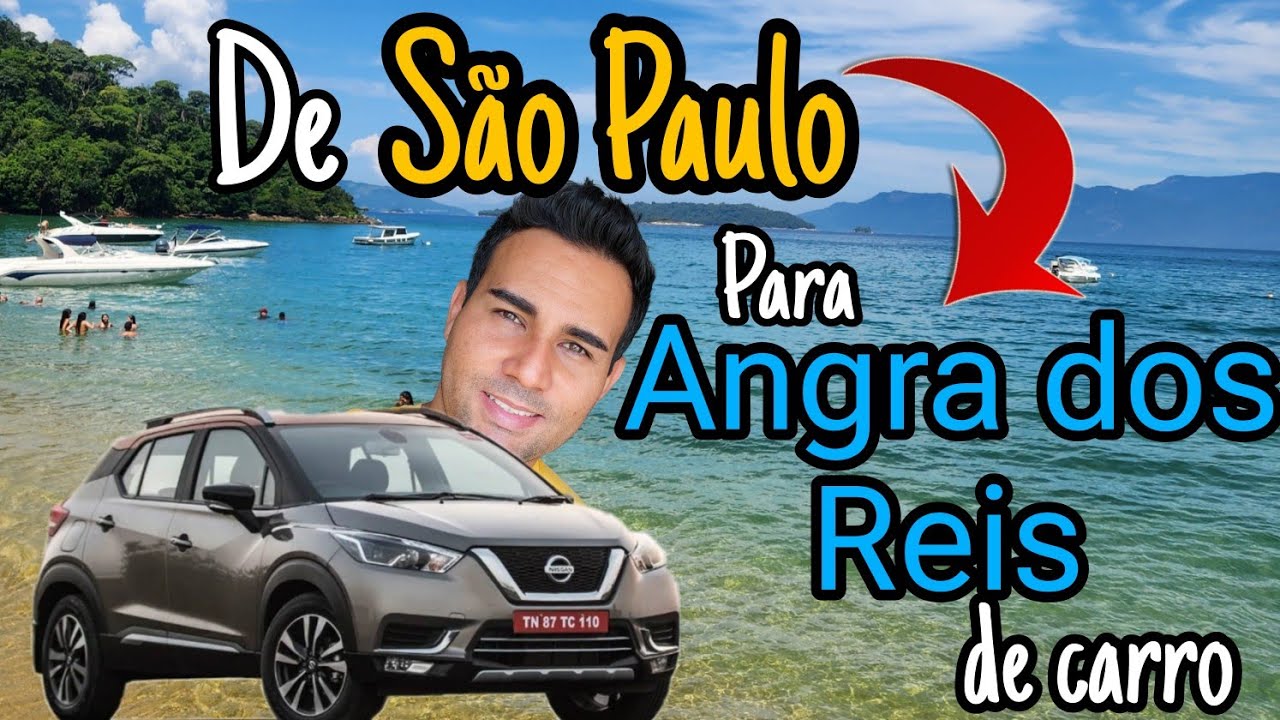 VIAGEM DE CARRO DE SÃO PAULO ATÉ ANGRA DOS REIS - ROTEIRO TURÍSTICO