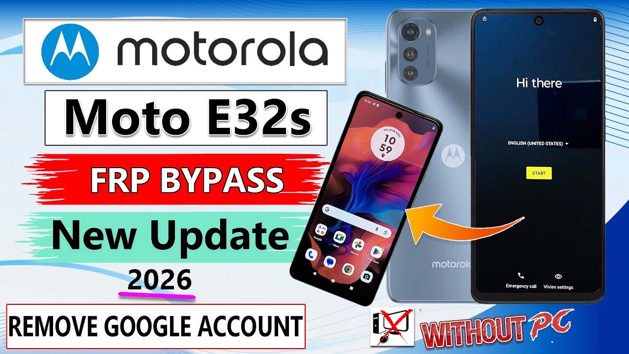 Motorola Moto E32s FRP Bypass Android 12 | Google Account Remove Without PC | Latest Method 2026