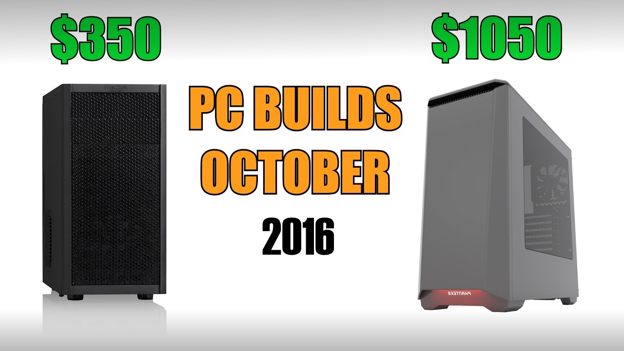 Gaming & Editing PC Builds - October