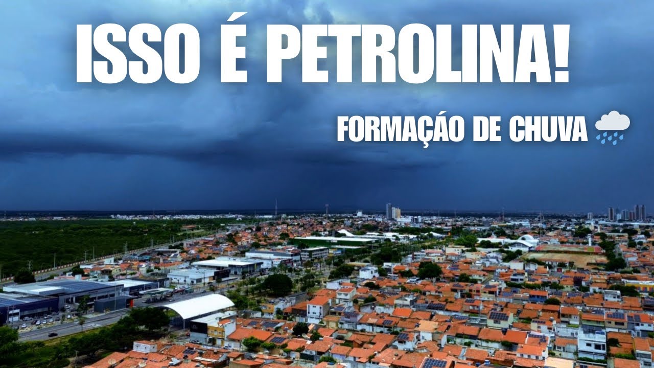 Petrolina Sob Nuvens Gigantes! Vem Chuva Aí?