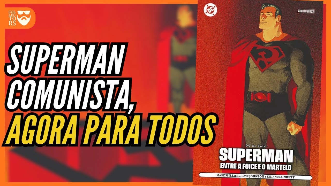 SUPERMAN: ENTRE A FOICE E O MARTELO (DC de Bolso) | SUPER-HERÓIS discutindo POLÍTICA