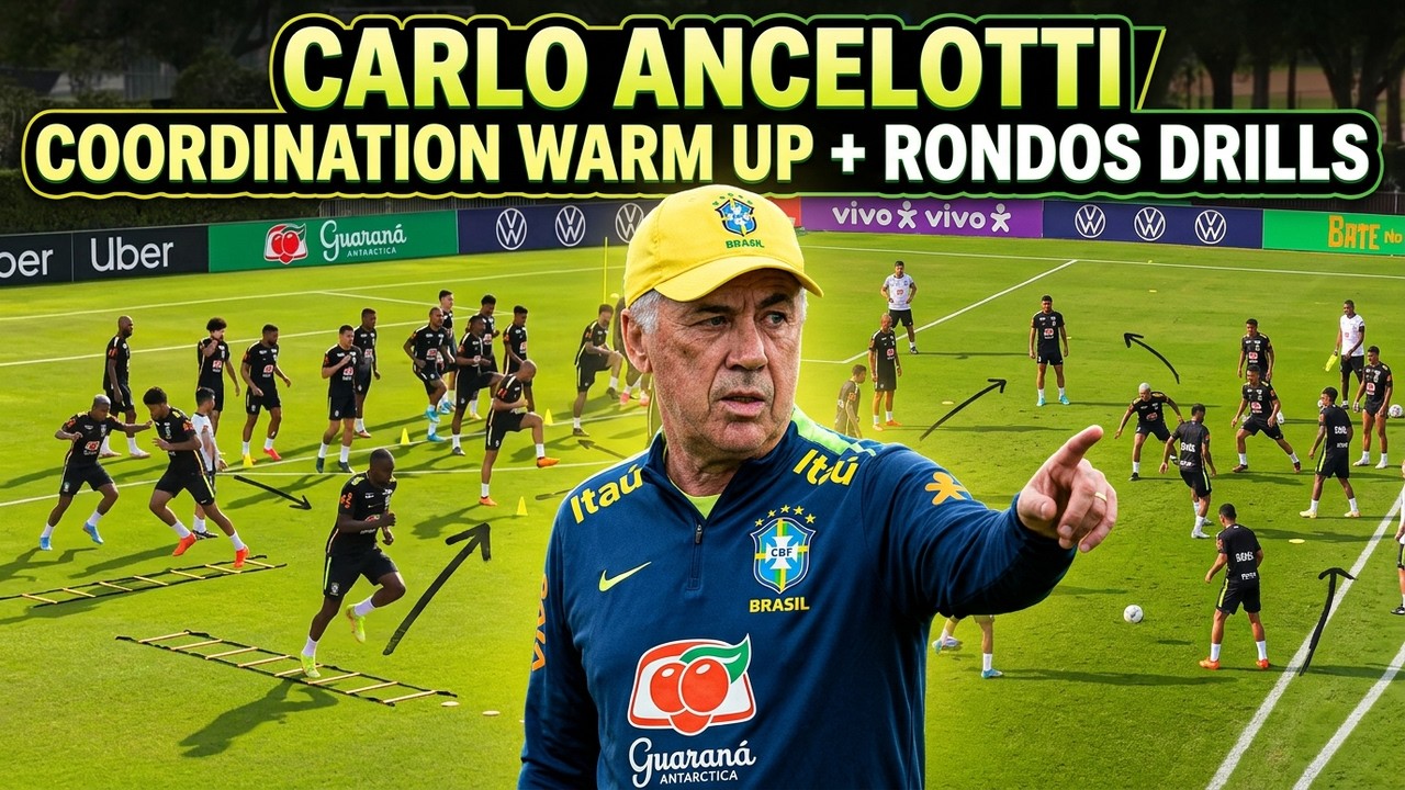 ⚽🔰Brazil Training Session by Carlo Ancelotti / Coordination Warm Up + Rondos Drills