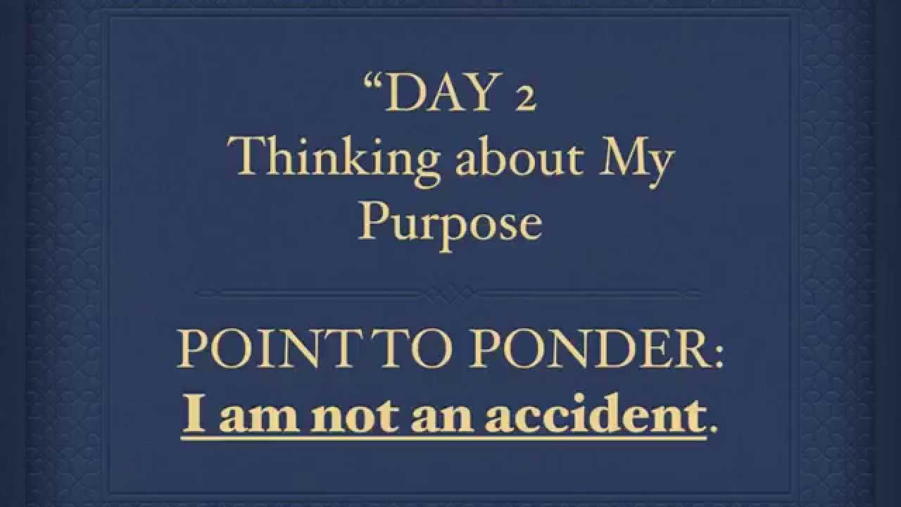 Purpose Driven Life, Day 2