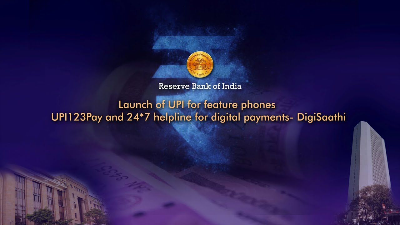Launch event and inaugural address by RBI Governor-UPI for feature phones & 24*7 helpline