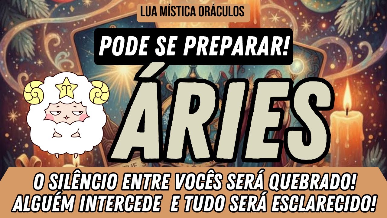 ÁRIES ♈️ O SILÊNCIO ENTRE VOCÊS SERÁ QUEBRADO! ALGUÉM INTERCEDE E TUDO SERÁ ESCLARECIDO!
