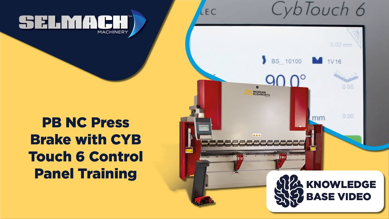 PB NC Press Brake with CYB Touch 6 Control Panel Training [Selmach Machinery]