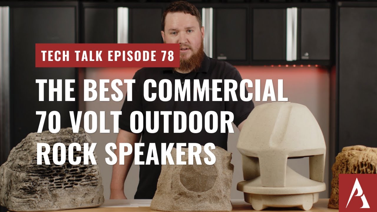 The Best Commercial 70 Volt Outdoor Rock Speakers on Pro Acoustics Tech Talk Ep. #78