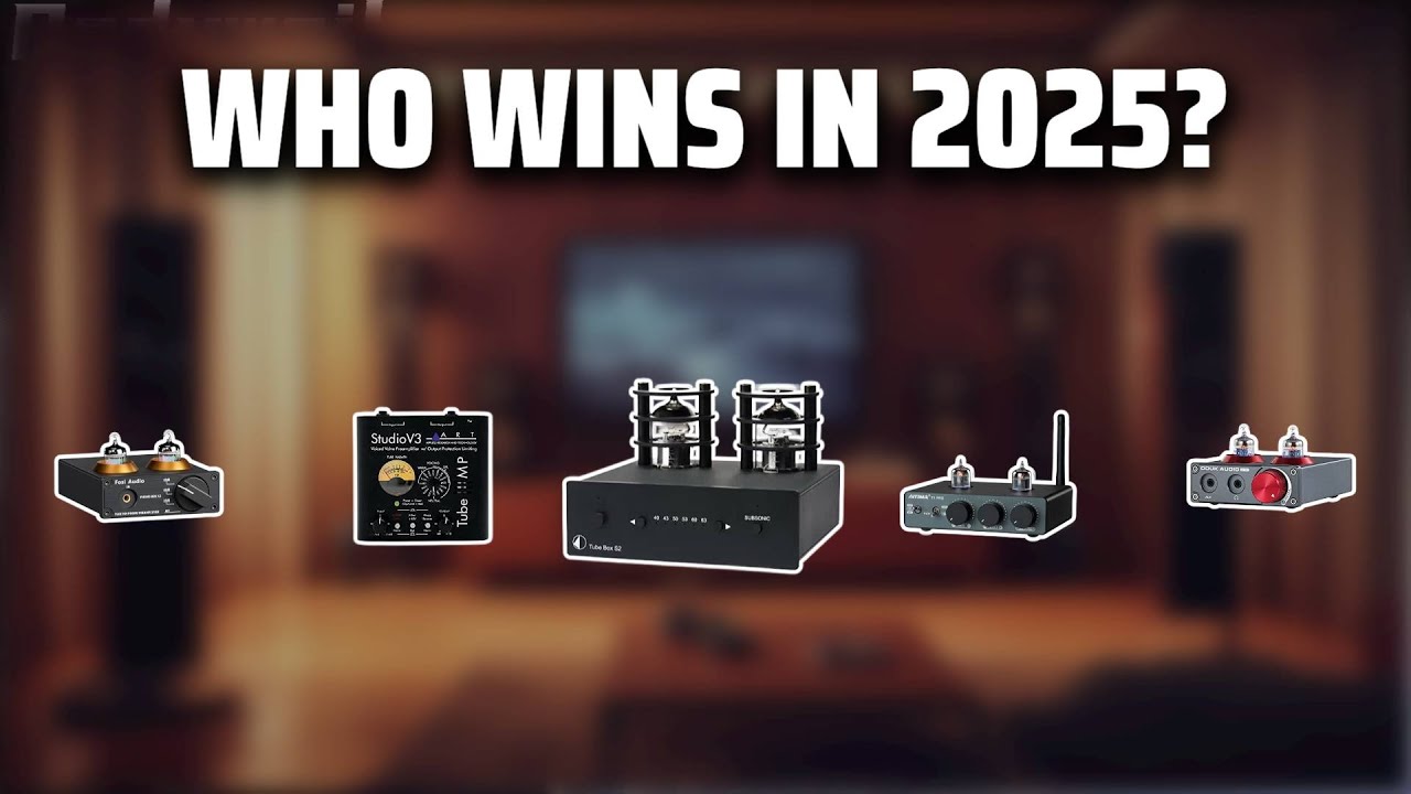 The Top 5 Best Tube Preamplifier in 2025 - Must Watch Before Buying!