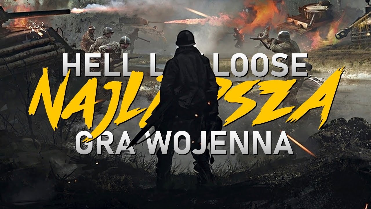 Hell Let Loose (PL) #1 - Najlepsza gra wojenna (Gameplay PL)