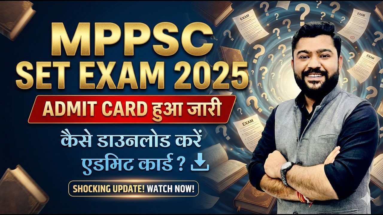 MP Set | MP Set Admit Card | mppsc Set Admit Card Download कैसे करें | Mohit Khera Sir | #mpset