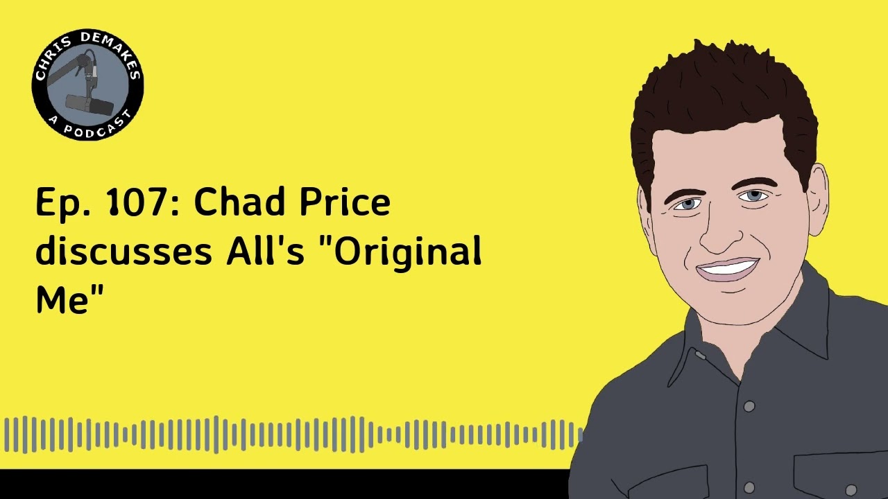 Ep. 107: Chad Price discusses All's 