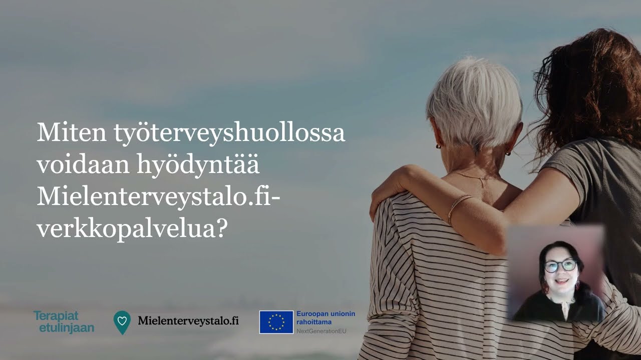 Miten työterveyshuollossa voidaan hyödyntää Mielenterveystalo.fi-verkkopalvelua?