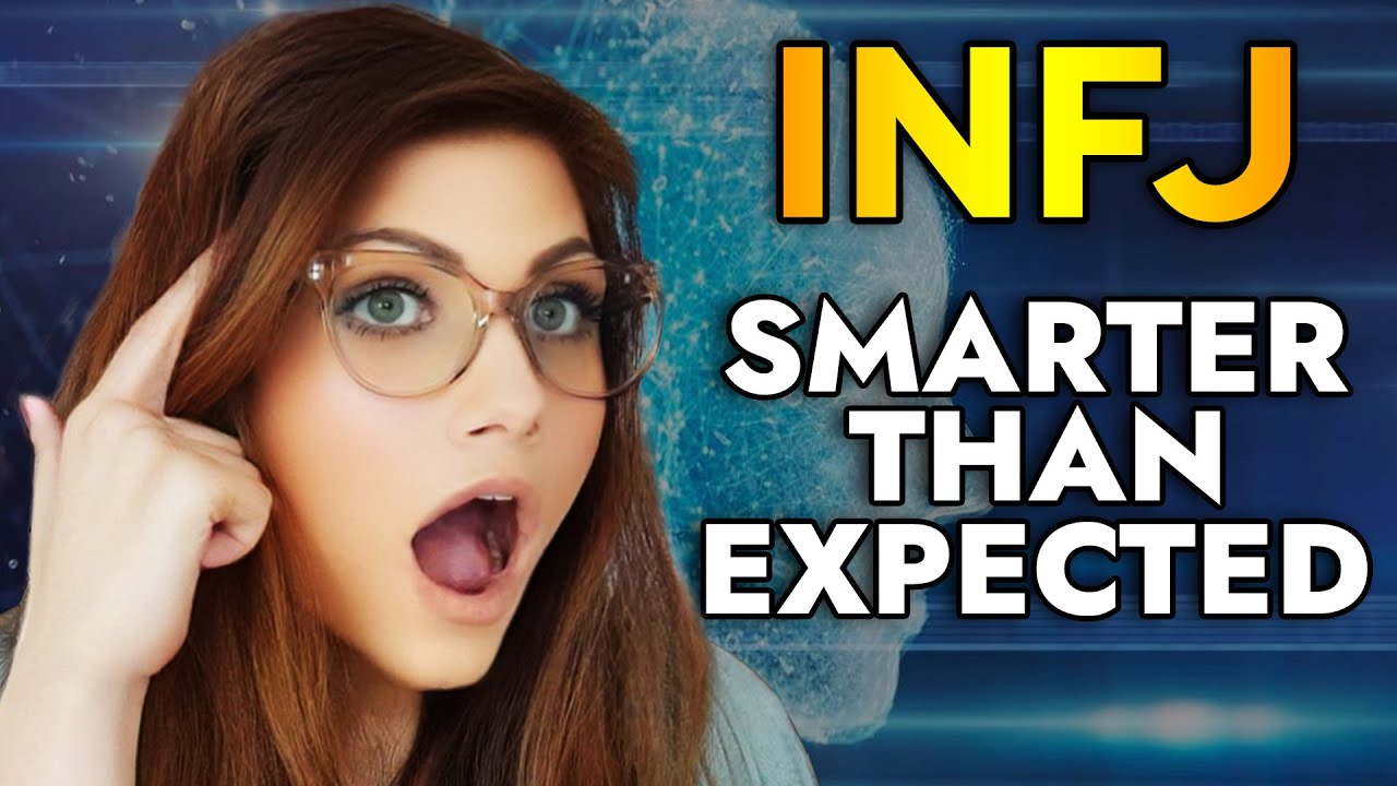 WHY THE INFJ’s INTELLIGENCE GETS UNDERESTIMATED