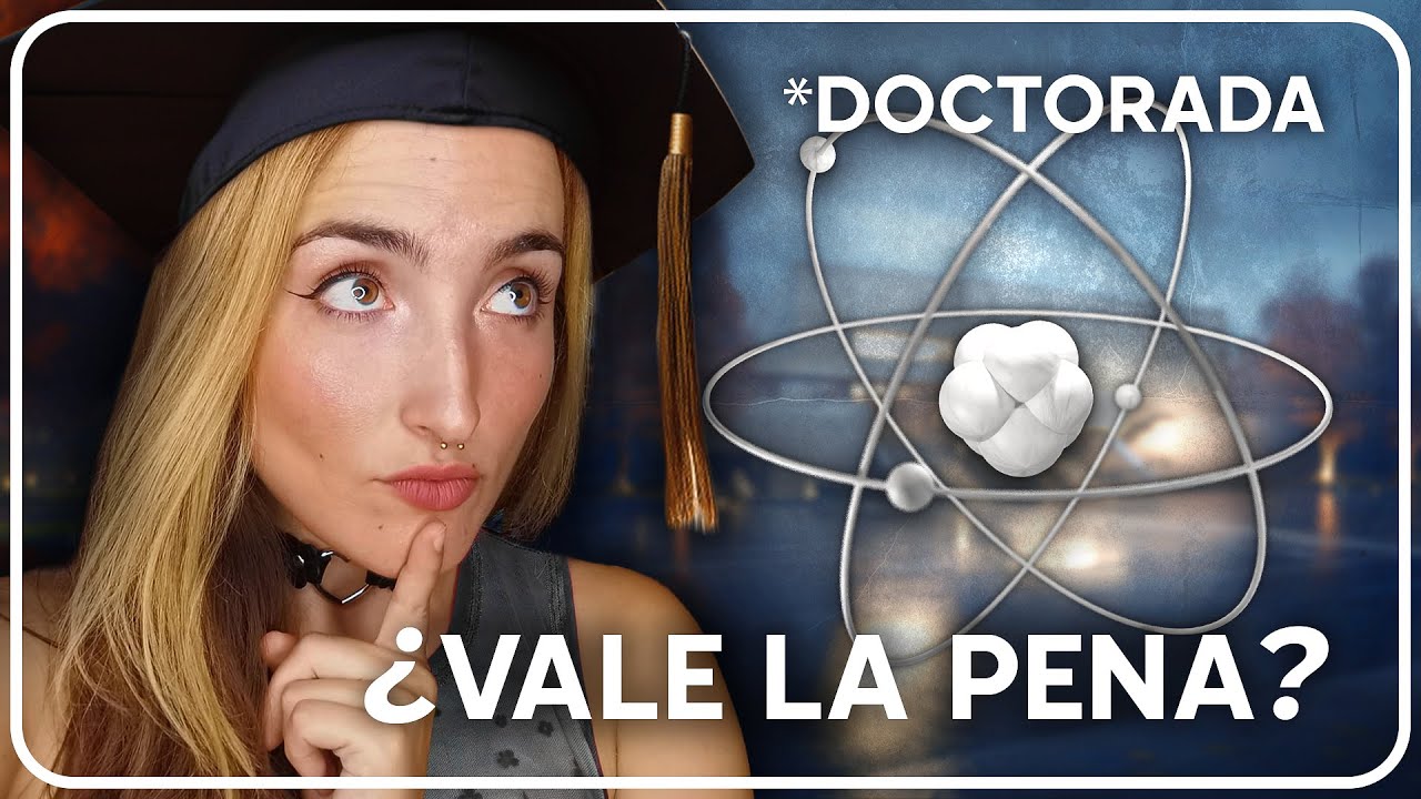 He terminado el DOCTORADO ¿deberías hacer uno? 🧪 experiencia haciendo un doctorado científico
