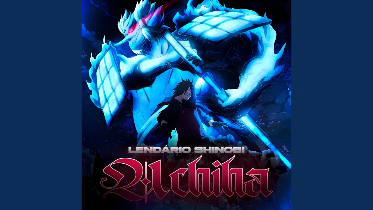 Rap do Madara, Lendário Shinobi Uchiha