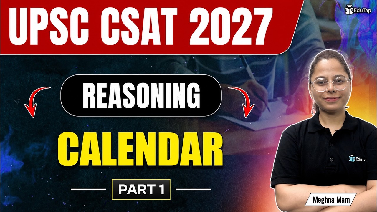 CSAT Reasoning IAS Prelims | Calendar For UPSC CSAT | CSAT Reasoning Syllabus Questions PDF EduTap