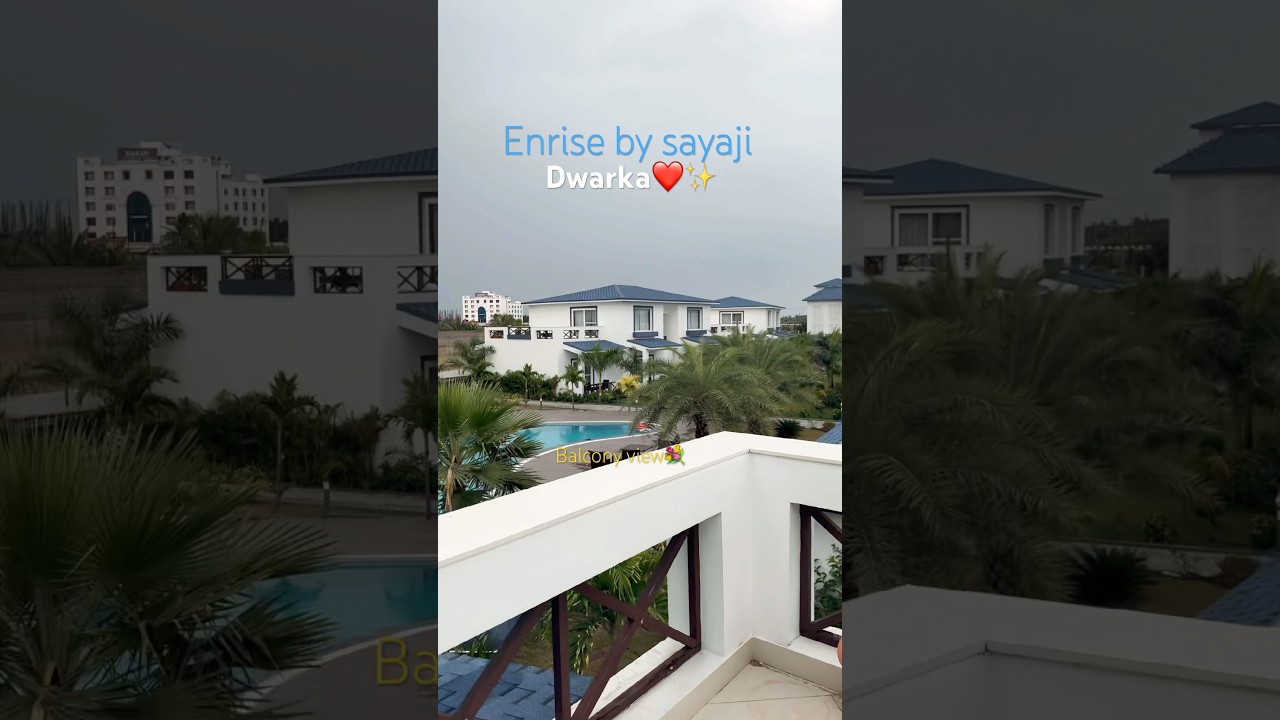 Enrise by sayaji Dwarka ❤️✨balcony view💐.   