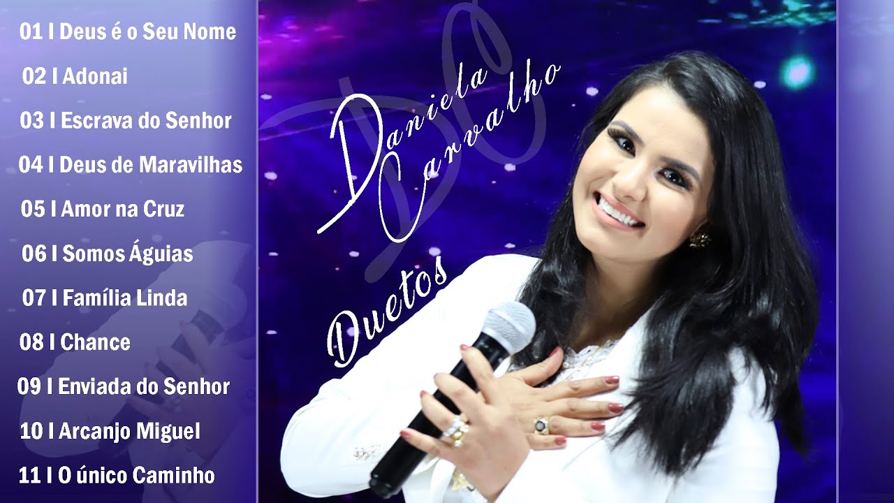 Daniela Carvalho em Duetos e participações (antigas)