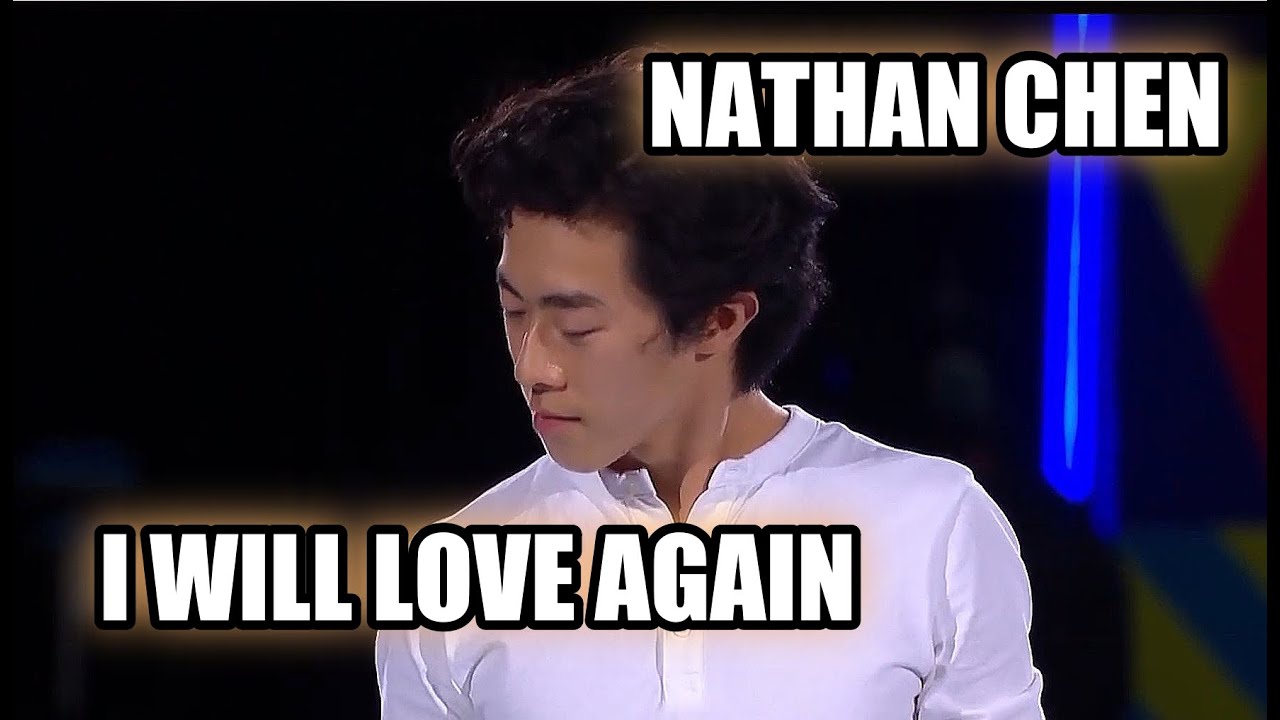 NATHAN CHEN. LARA FABIAN. I WILL LOVE AGAIN. MONTAGE.