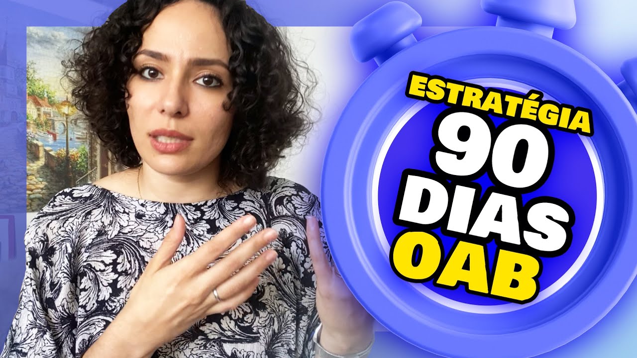 Como ESTUDAR para OAB em 90 DIAS? ✅ (GUIA COMPLETO)