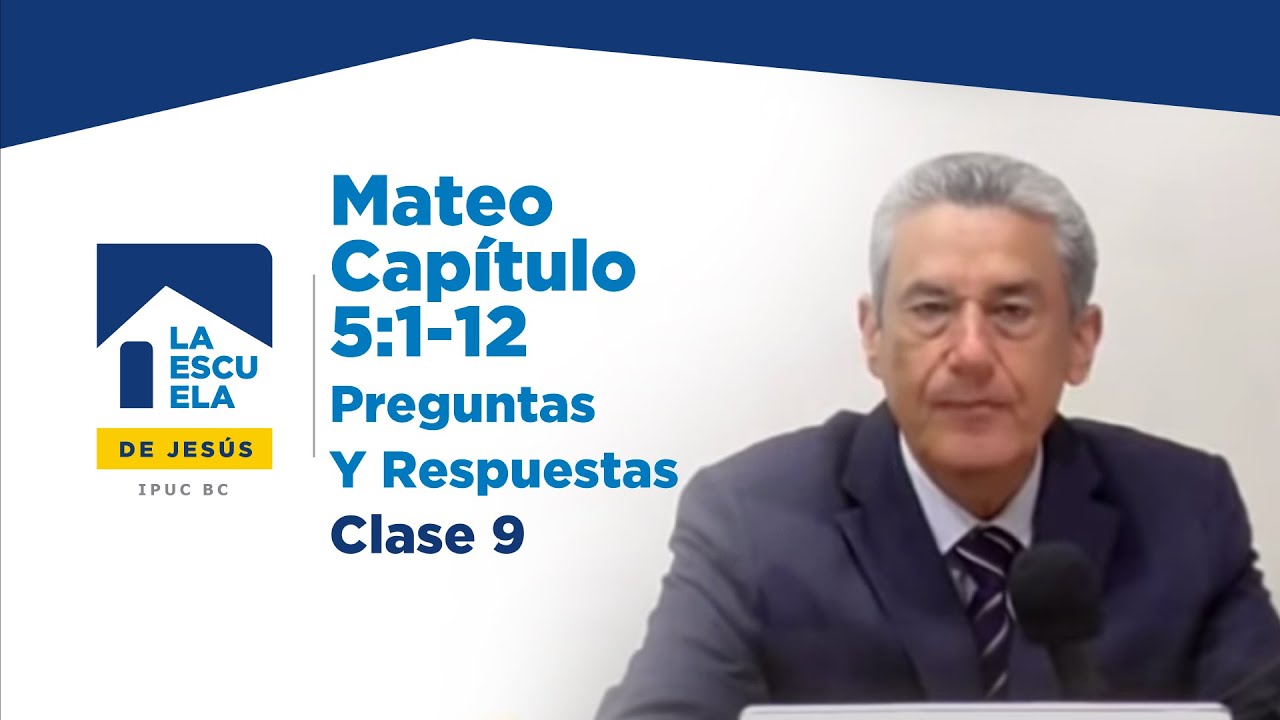 Las bienaventuranzas - Estudio Mateo 5:1-12 - Preguntas y Respuestas 2 -  Pastor Antonio Restrepo