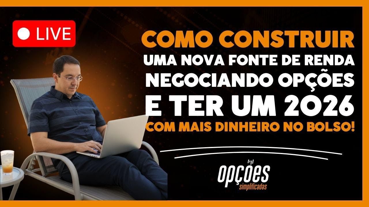 Masterclass de Opções...A mudança começa agora!