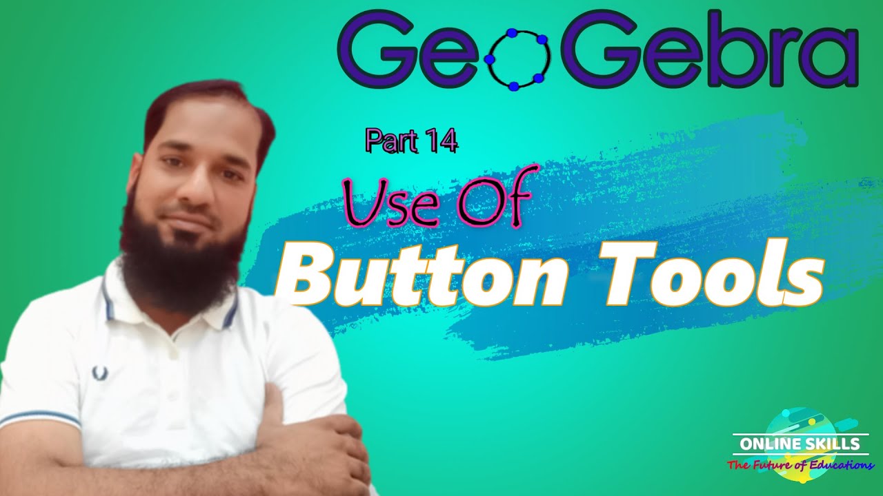Use of button tool in Geogebra || how to use buttons in geogebra || buttons and animations