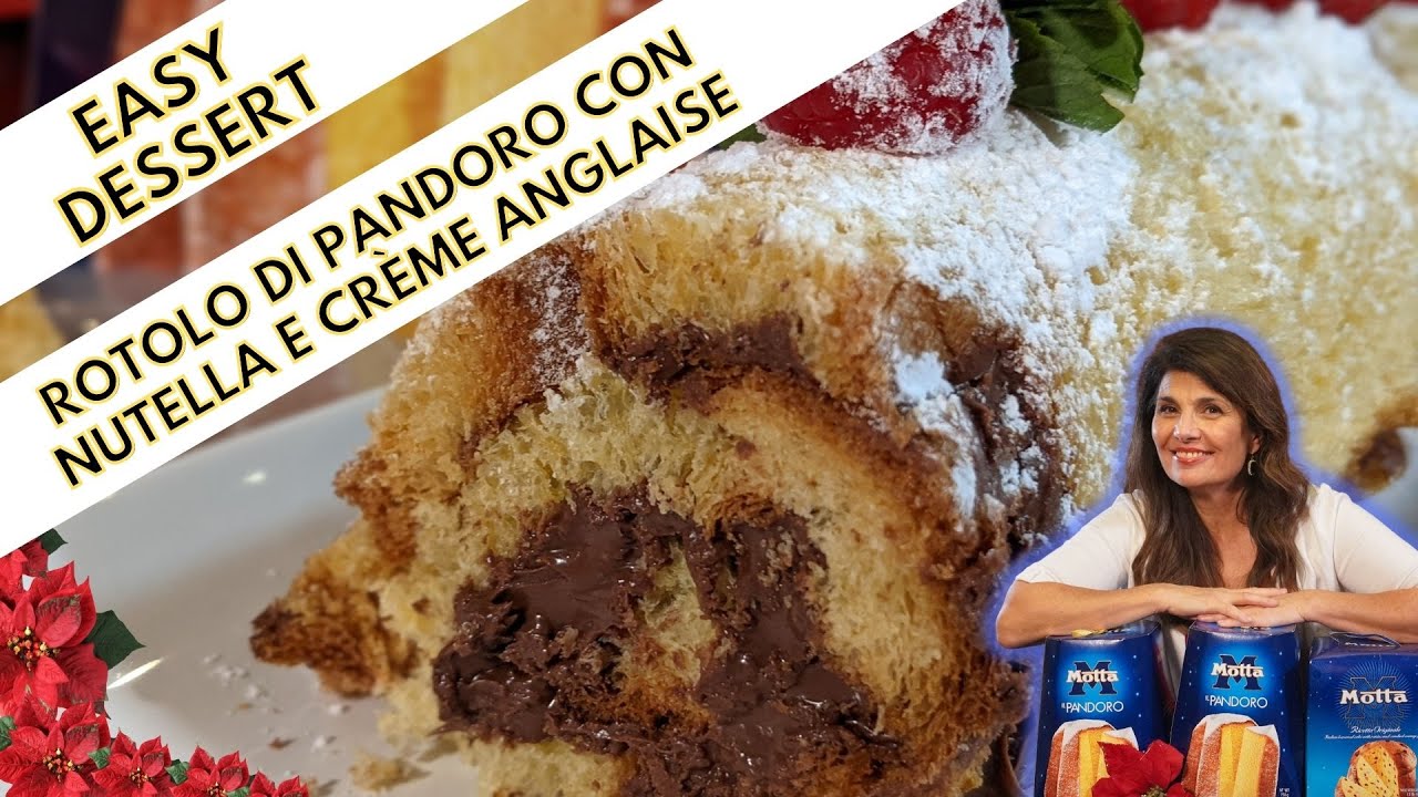 What can you do with panettone or Pandoro (Rotolo di Pandoro con Nutella e crème anglais)