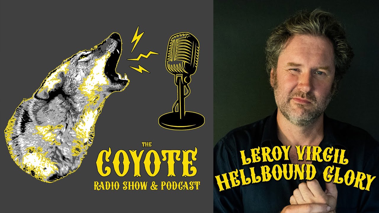 Hellbound Glory - Leroy Virgil Interview