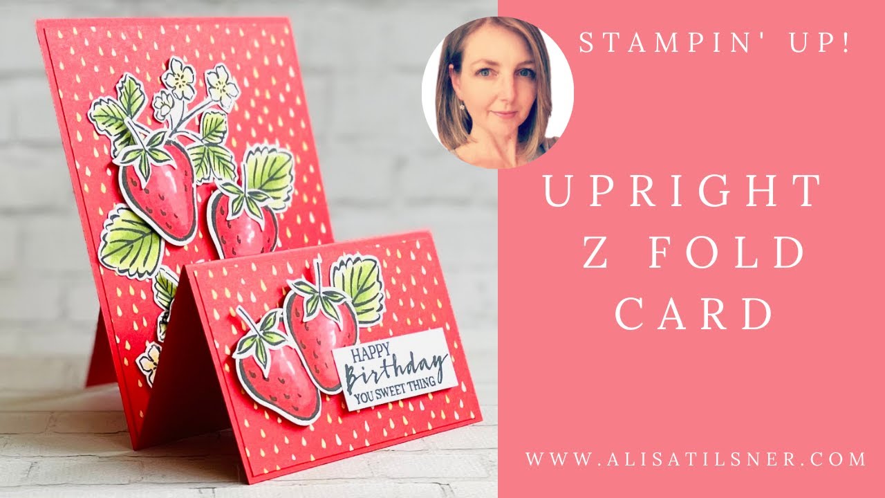 STAMPIN' UP!:  Upright Z Fold Card featuring the Sweet Strawberry Bundle