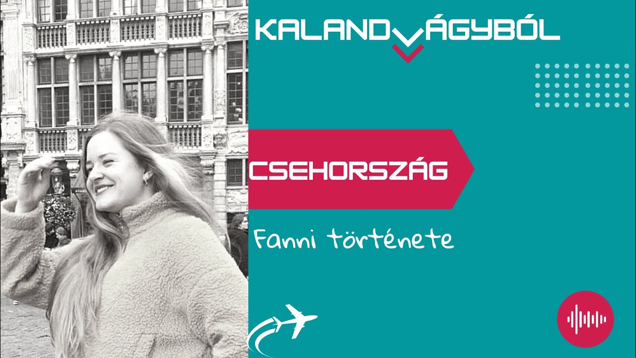 Semmi sem lehetetlen - Fanni története | Kalandvágyból külföldre podcast #063
