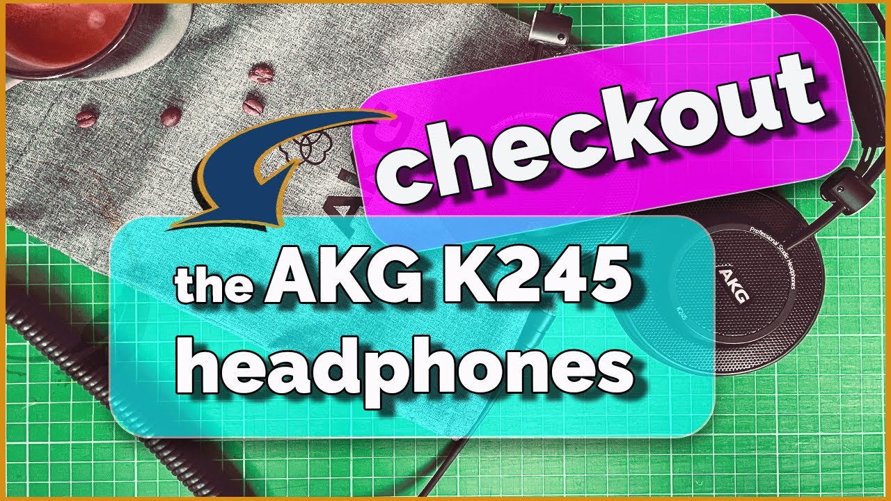 Checkout the AKG K245 Monitor Headphones | David Lewis talking tech & audio