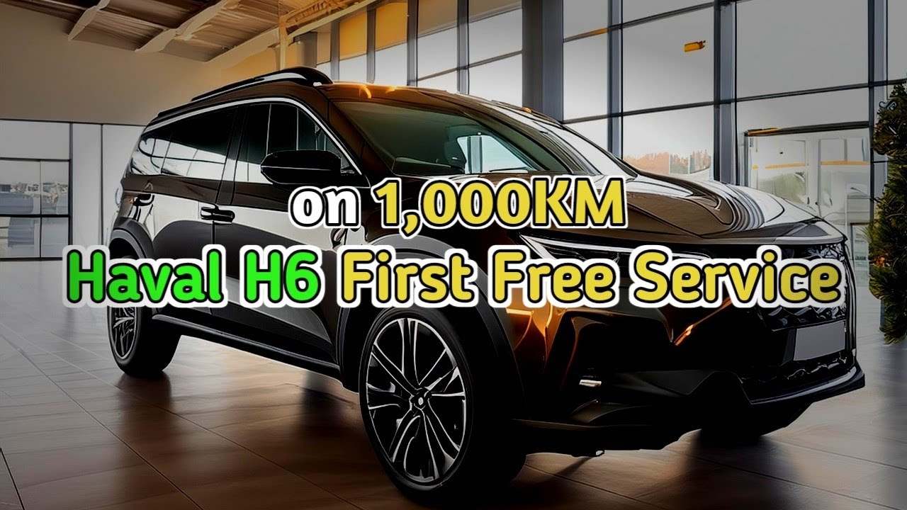 Haval h6 hev fisrt service on 1000KM  #havalh6hev | Romi Automotives