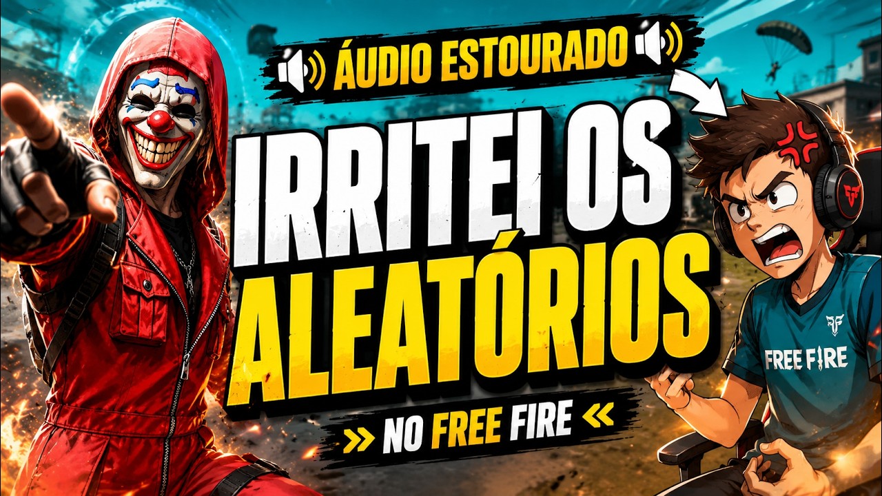 IRRITANDO ALEATÓRIOS COM AUDIO ESTOURADO NO FREE FIRE😂