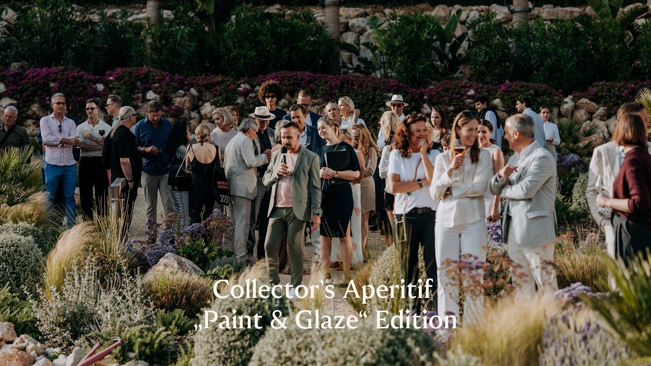 Celebrating Art Cologne Palma in Son Vida | Collector&rsquo;s Aperitif &ldquo;Paint & Glaze&rdquo;