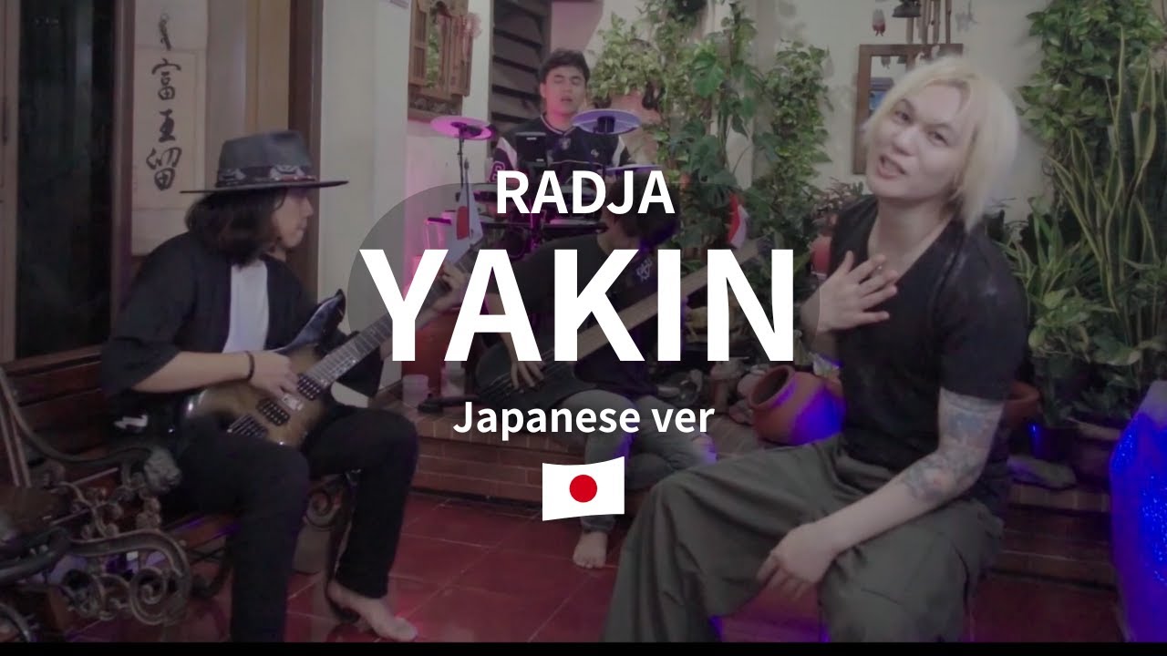 Radja - YAKIN/ Cover Japanese vers. 信じさせて/インドネシア人気曲を日本語でカバー by MASAFUMI with FORU