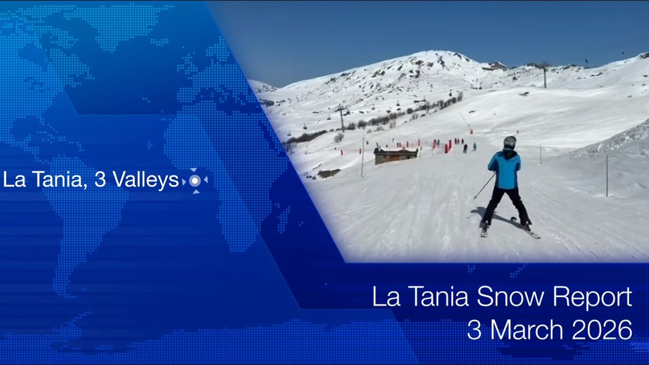 @SkiLaTania Snow Report 03 Mar 2026 latania.co.uk