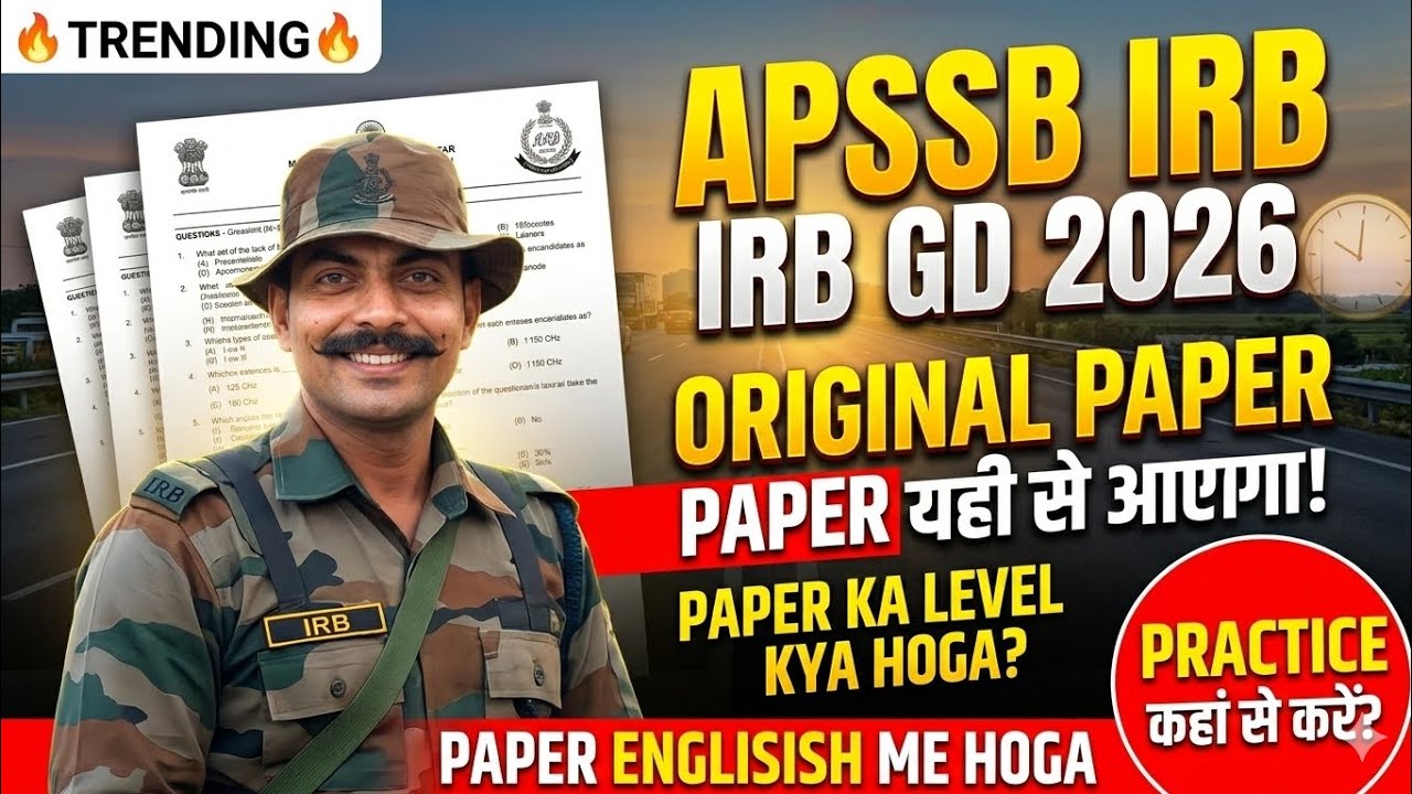 🔥🔥🚨​APSSB IRB GD Constable 2026: Exam Pattern & Original Paper Discussion | English or Hindi?