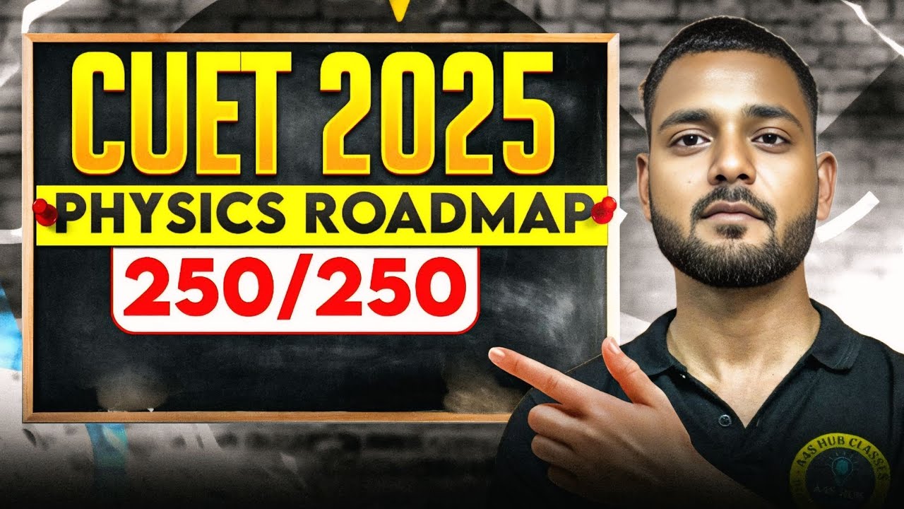 How to Score 250/250 in CUET Physics I A4S Hub Classes  By Sir I CUET Exam 2025 | #cuet2025 #a4s