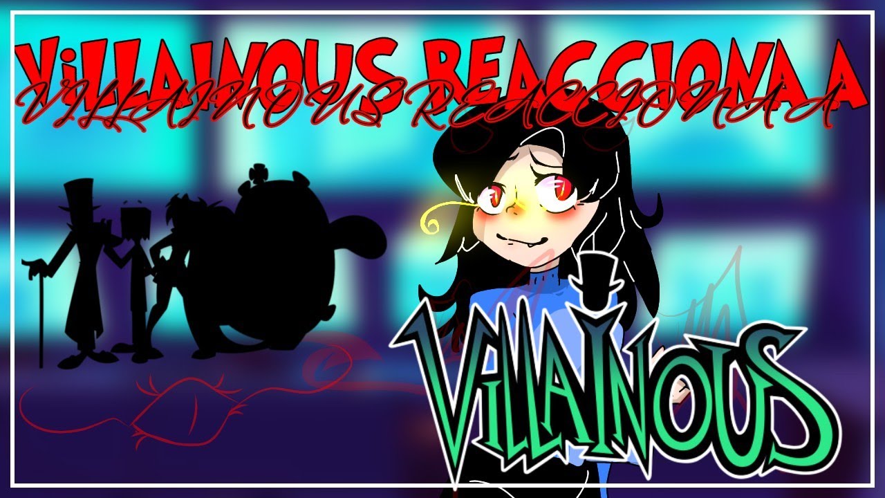 Villainous Reaccionan A Sus [Tik toks PT1/4 No Original]