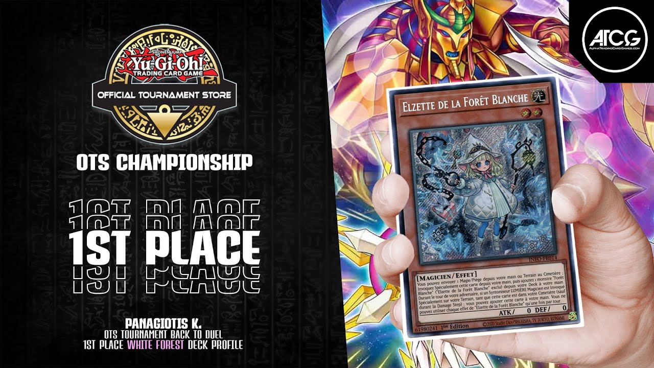 Yu-Gi-Oh! 1st Place OTS Championship WHITE FOREST Deck Profile | Panagiotis K