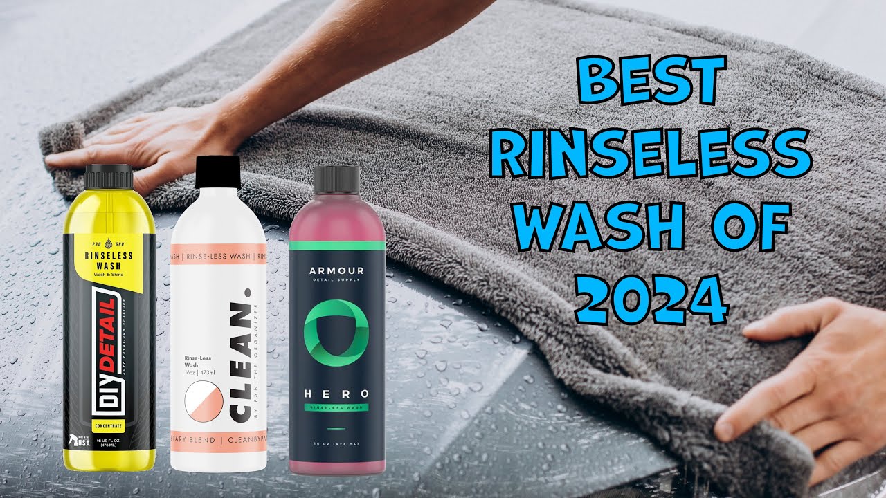 2024 Favorite Rinseless Washes - Mike G's Top Picks