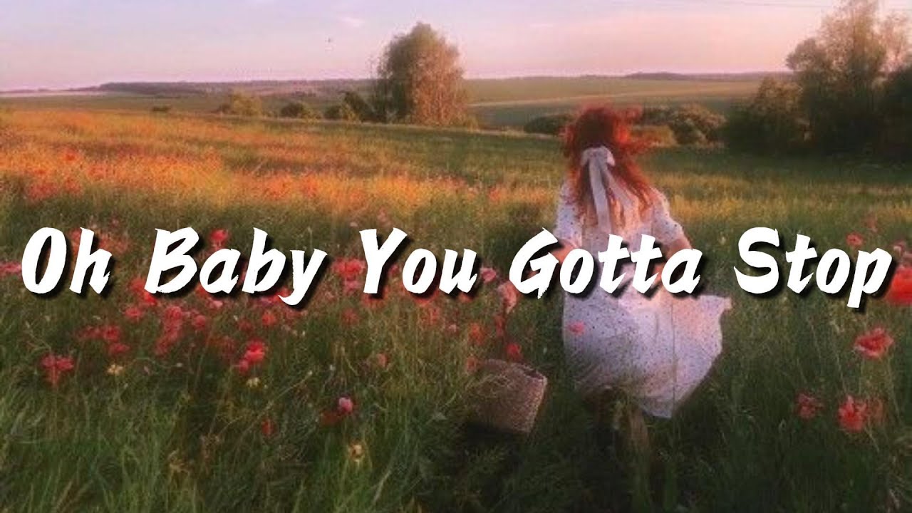Oh baby you gotta stop [ Remix ♡ Lyrics/TikTok ]