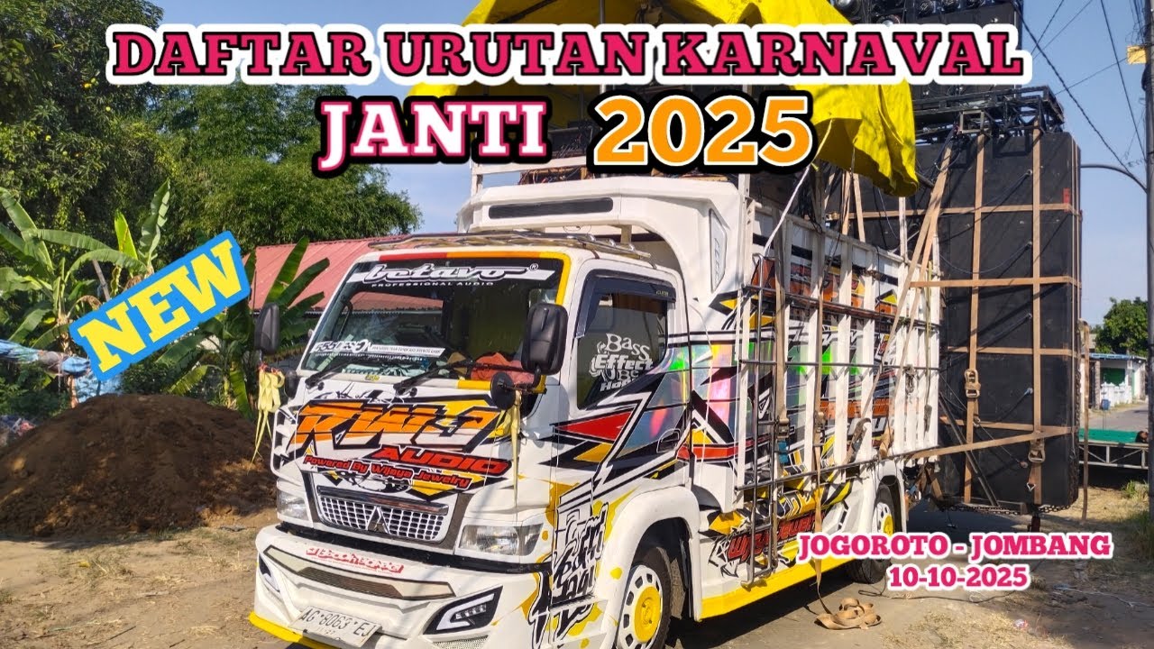 Ready ‼️ Daftar Urutan peserta Sound karnaval Desa Janti - Jogoroto - Jombang 2025 #jogoroto #janti