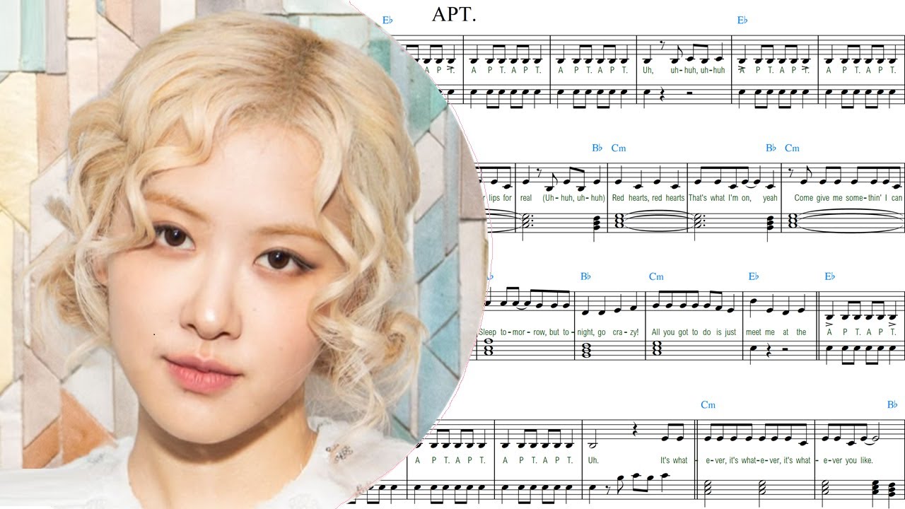 Rosé, Bruno Mars — APT — Piano Sheet Music