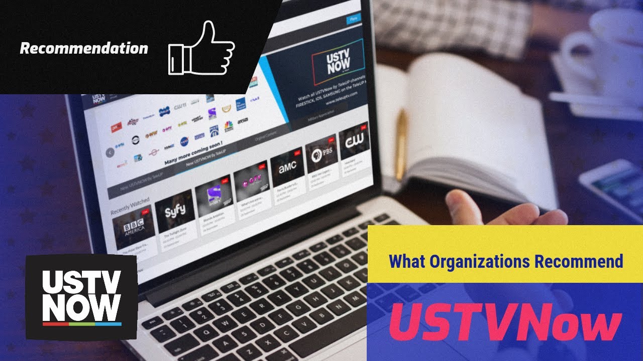 What organizations recommend USTVNow?