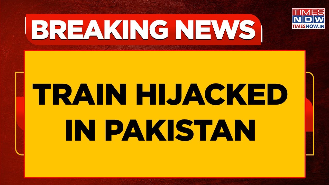 Balochistan Train Hijack | BLA Attacks Jaffar Express In Pakistan, Soldiers Killed, Hostages Taken