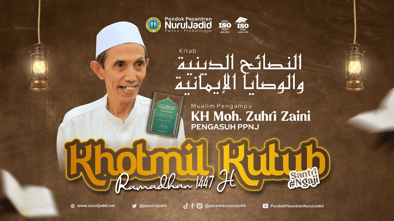 Khotmil Kutub Ramadhan | KH. Moh. Zuhri Zaini - Nasoihud Diniyah  (28/02/2026)